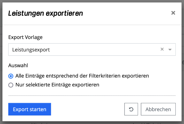 Ausgewählte, gefilterte Leistungen können auf Basis individueller Vorlagen nach Excel exportiert werden.