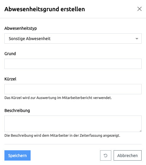 Abwesenheitsgrund erstellen
