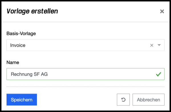 Vorlagen - Vorlage erstellen